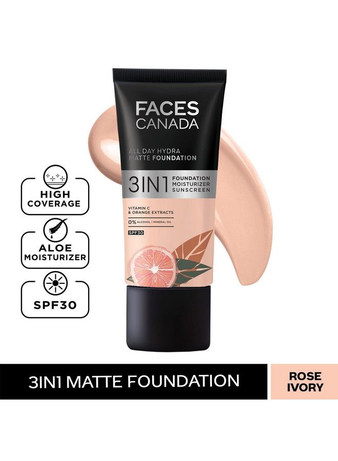 Faces Canada All Day Hydra Matte Foundation ; 3In1 Foundation + Moisturizer + Spf 30 ; 24 Hr Aloe Hydration & Vitamin C ; 10Hr Long Wear ; Medium To High Buildable Coverage ; Rose Ivory 011 ; 25Ml