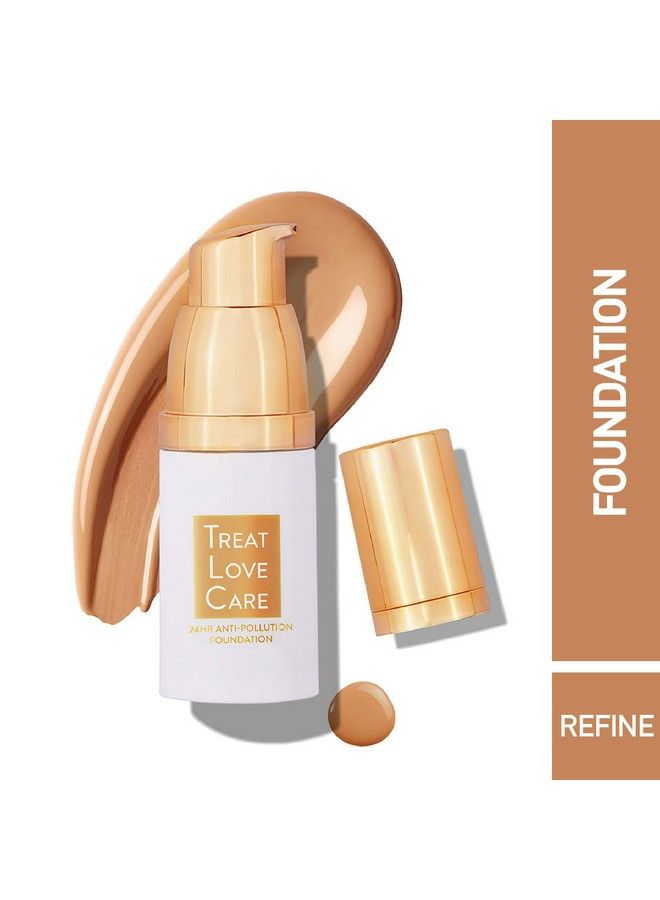 Treat Love Care 24 Hrs Antipollution Foundationrefine (Nude)14 Ml ; Long Lasting Matte Finish ; Liquid Foundation With Buildable Coverage ; Paraben Free Foundation