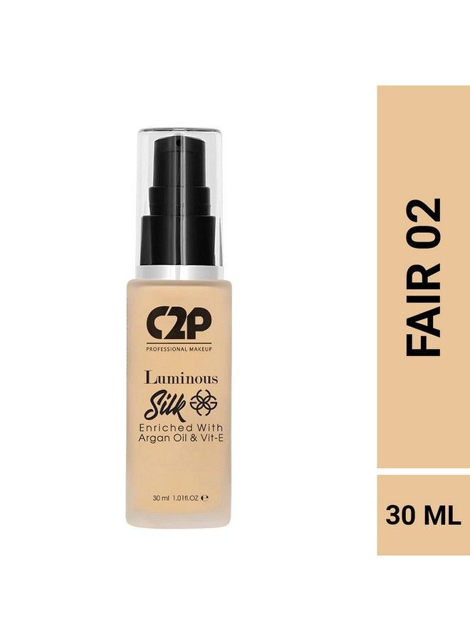 C2P Pro Luminous Silk Liquid Foundation For All Skin Types Enriched With Argan Oil & Vitamin E Full Coverage & Waterproof Covers Marks & Pigmentation (Fair 02 30 Ml)