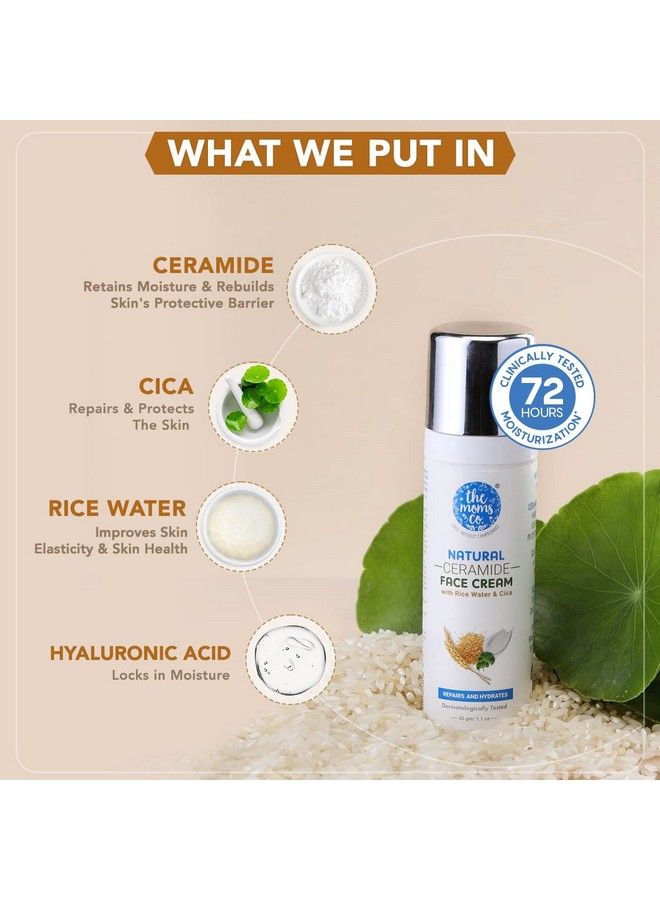 Natural Ceramide Face Cream With Rice Water & Cica ; Barrier Repair & Moisturizing For Women & Men ; Clinically Tested 72 Hours Of Moisturization ; All Skin Types 30 Gm