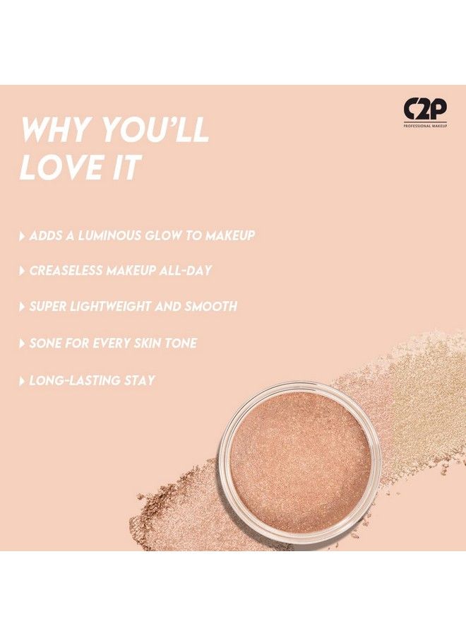 C2P Professional Make Up Hd Luxury Luminous Shimmer Powder Loose Highlighter For Glam Makeup Finish And Party Look (Fairest 03 13 Grams)