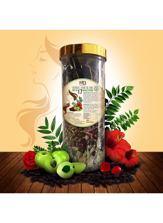 Herbal Hair Oil Mix 100G ; Make Appro 500Ml Hair Oil With These Herbs ; Dry Ayurvedic Herb Mix ;17 Vital Herbs ; For Hair Care For Men & Women