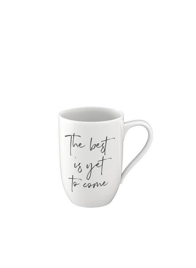 Statement Mug The Best Yet To Come
