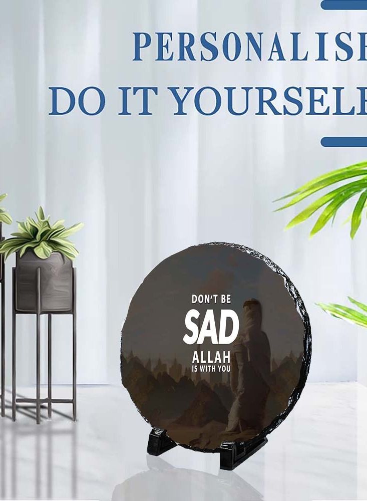 Protective Printed White Round Shape Marble Photo Frame for Table Top Don’t Be Sad Allah Is With You