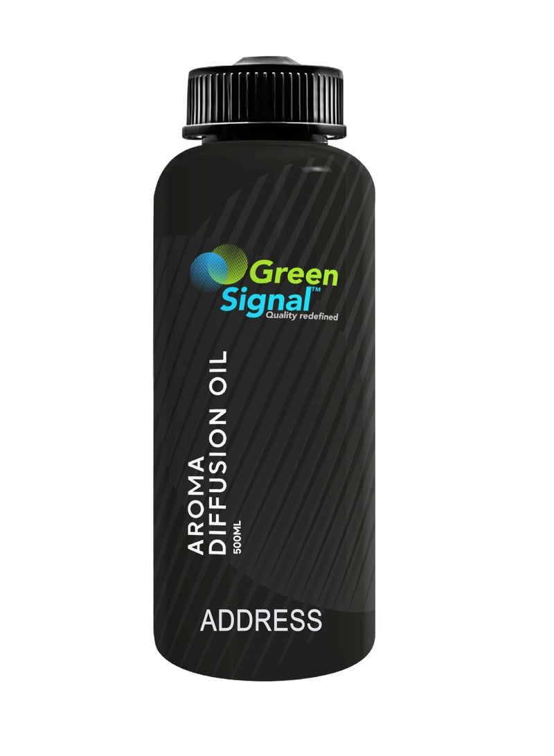 Green Signal Diffuser Aroma Oil- Address (500ml)