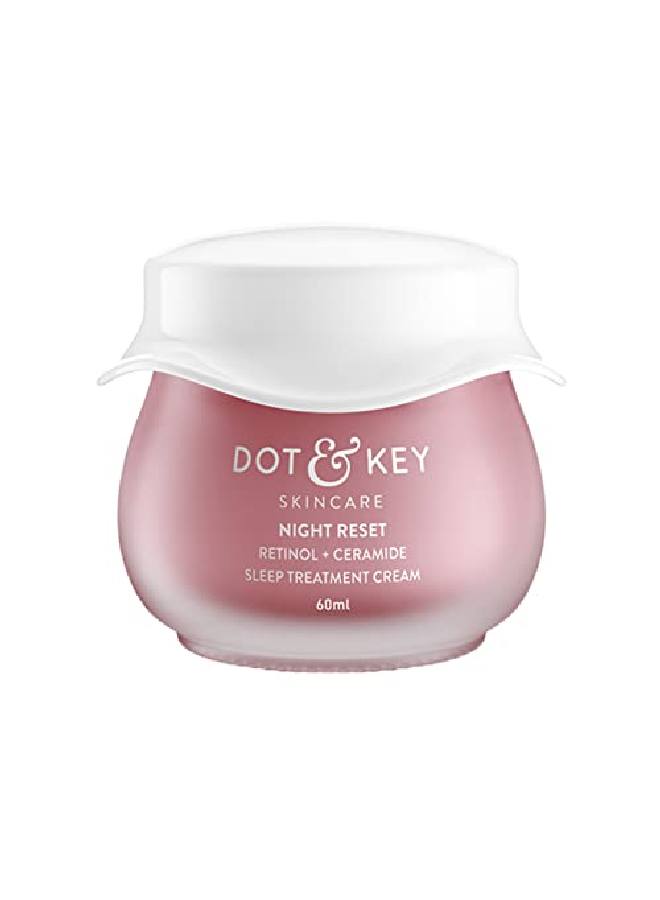 Night Reset Retinol + Ceramide Sleep Treatment Cream | Moisturizer For Face | Anti Aging Night Cream For Women | 60Ml