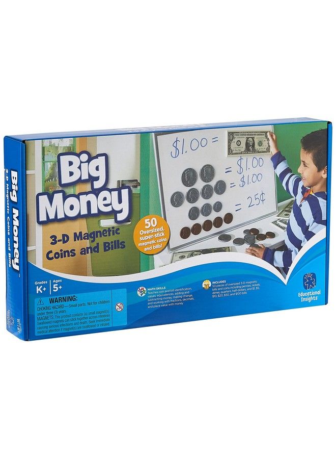 Big Money 3 D Magnetic Coins And Bills: 50 Magnetic Coins & Bills For Classroom Or Home Counting Skills & Pretend Play Ages 5+