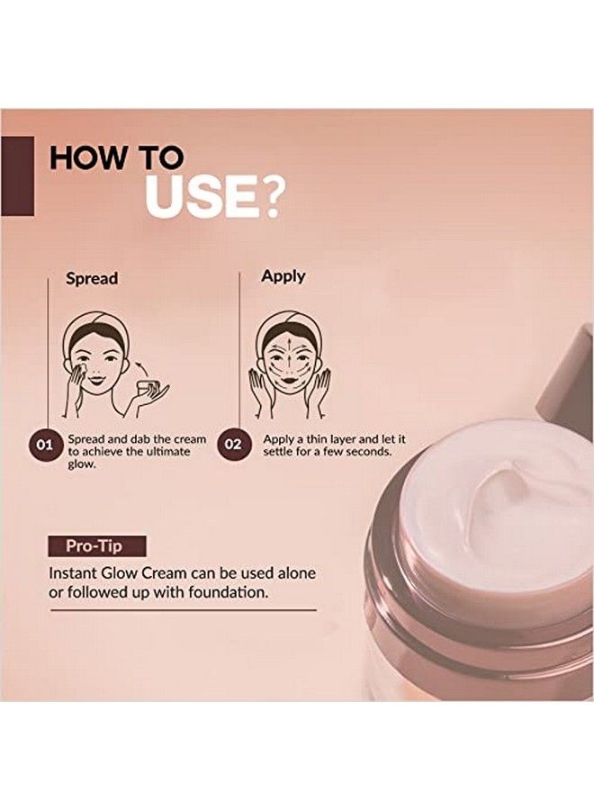 Instant Glow Cream