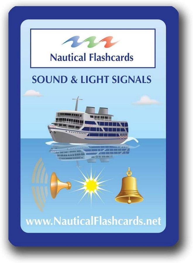 Sound And Light Signals For Boating And Sailing