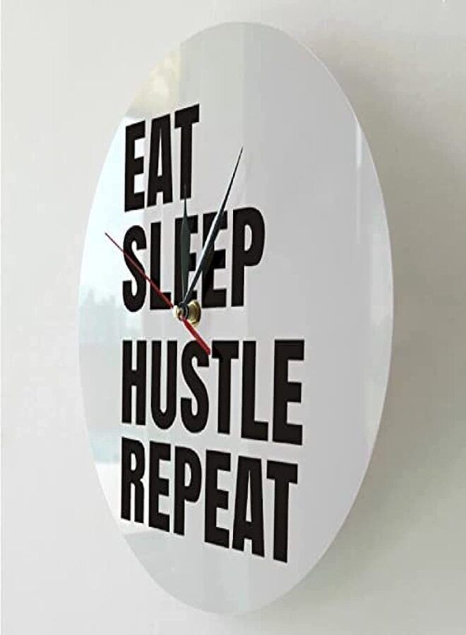 Eat Sleep Hustle Repeat Motivational Acrylic Wall Clock Office Wall Decor Modern Wall Clock