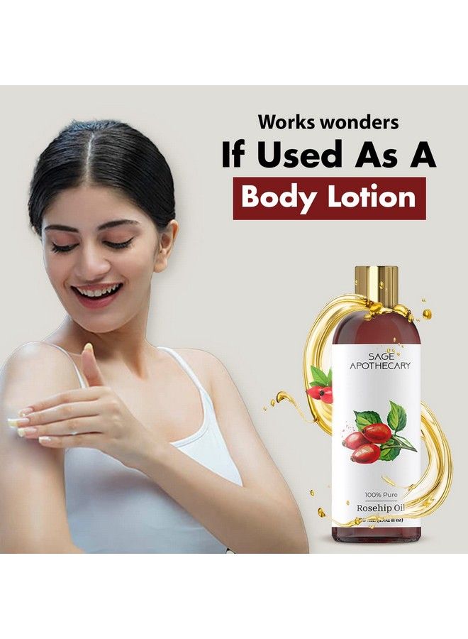 Rosehip Oil Healthier Hair And Glowing Skin ; For Thicker And Brighter Skin ;30 Ml