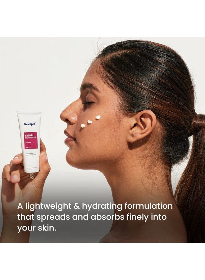Re'Equil 01% Retinol Night Cream ; Repairs Wrinkles & Fine Lines ; Improves Skin Firmness ; Beginner Friendly ; All Skin Types ; 30G
