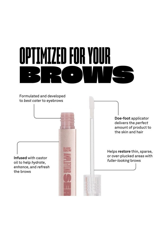 Babe Brow Amplifying Serum Fuller & Thicker Looking Eyebrows Brow Enhancing Serum With Castor Oil Biotin Repairing Amino Acids ; 3Ml 4 Month Supply