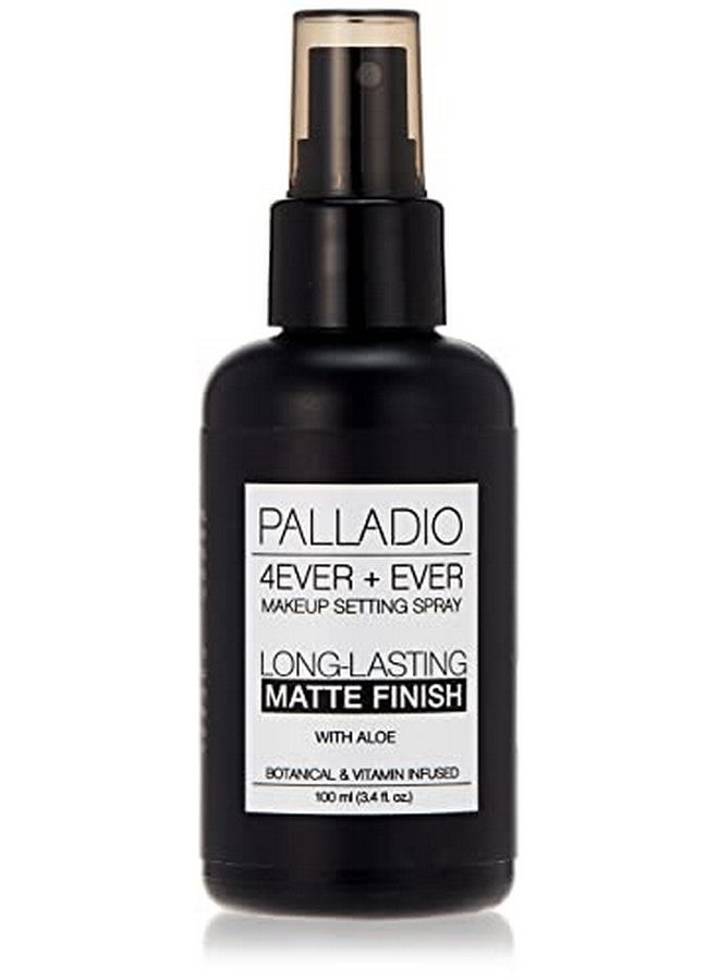 4 Ever And Ever Make Up Setting Spray Longlasting Instantly Sets And Secures Makeup For All Day Wear (Matte Finish) 100 Ml