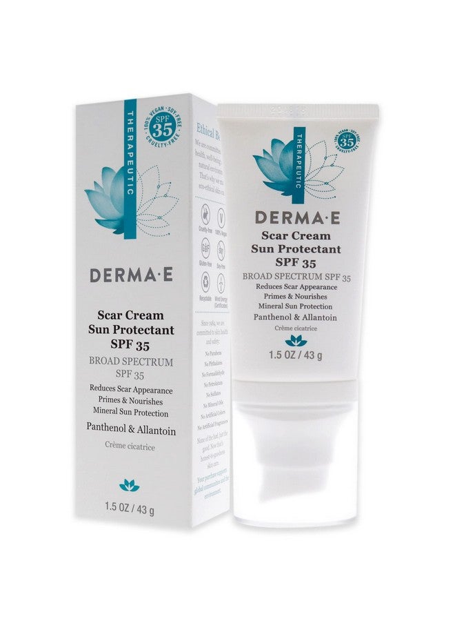 Derma E Scar Cream Sun Protectant Spf 35 Advanced Scar Lotion With Uva/Uvb Mineral Sunscreen For Scars Burns Cuts And Acne Scars Natural Scar Treatment For Face 1.5 Oz