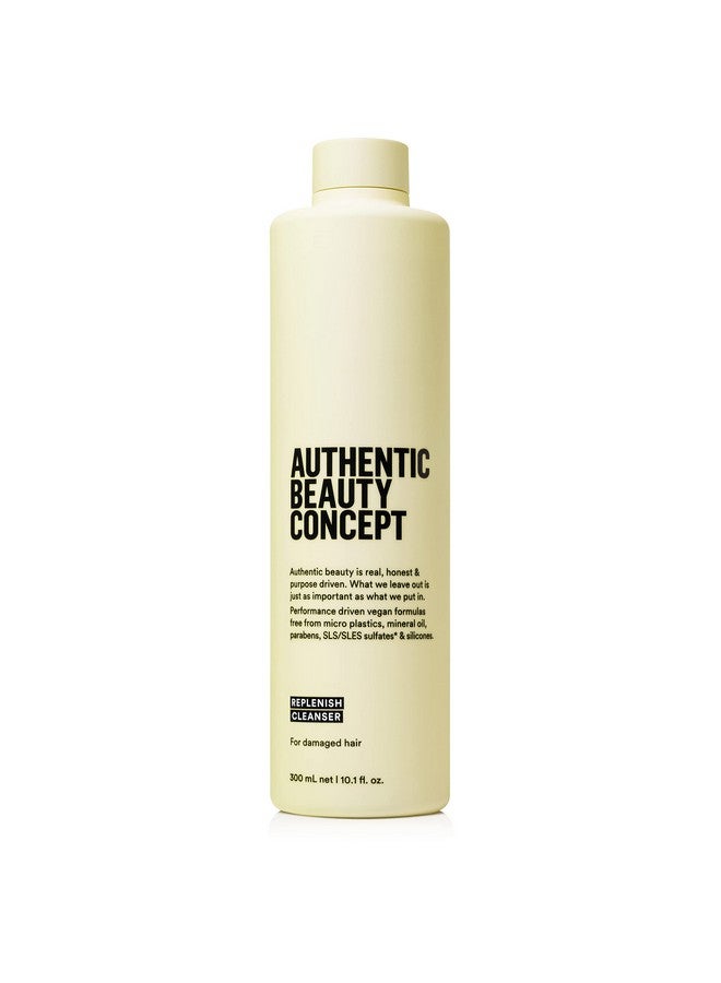 Replenish Cleanser ; Nourishing & Cleansing Shampoo For Damaged Hair ; Strengthens Hair Fiber ; Vegan & Crueltyfree ; Siliconefree ; 10.1 Fl. Oz. ; Authentic Beauty Concept