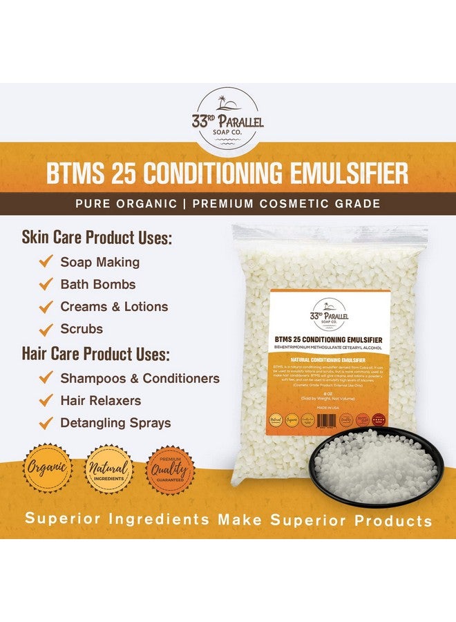 33Rd Parallel ; Btms 25 Conditioning Emulsifier ; Sizes 2 Oz To 1 Lbs ; Behentrimonium Methosulfate Cetearyl Alcohol Emulsifying Conditioner ; (4 Oz)