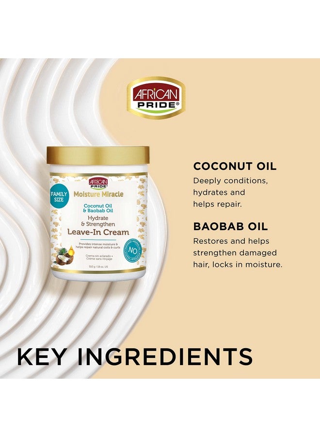 Moisture Miracle Coconut Oil & Baobab Oil Leavein Hair Cream Provides Intense Moisture & Helps Repair Natural Coils & Curls Hydrates & Strengthens 18 Oz