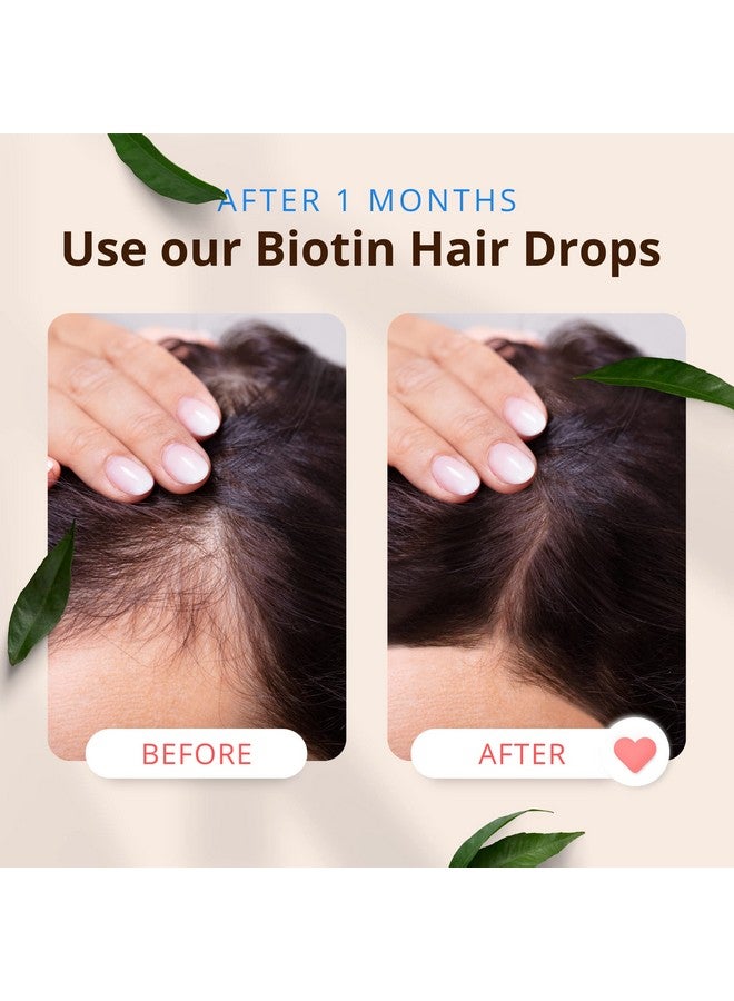 Biotin Hair Drop Nourishing Hair Care Solution For Promoting Growth Strengthening And Improving Texture Suitable For All Hair Types 3.38 Fl Oz