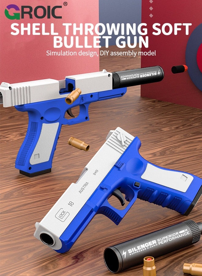 Soft Bullet Toy Guns, Glock Continuous Shell Throwing Soft Gun Toy, Toy Foam Blasting Gun, Shooting Games Machine Gun Toys Pistol Toys for Kids Soft Bullet Gun with Eva Soft Bullet, Target etc