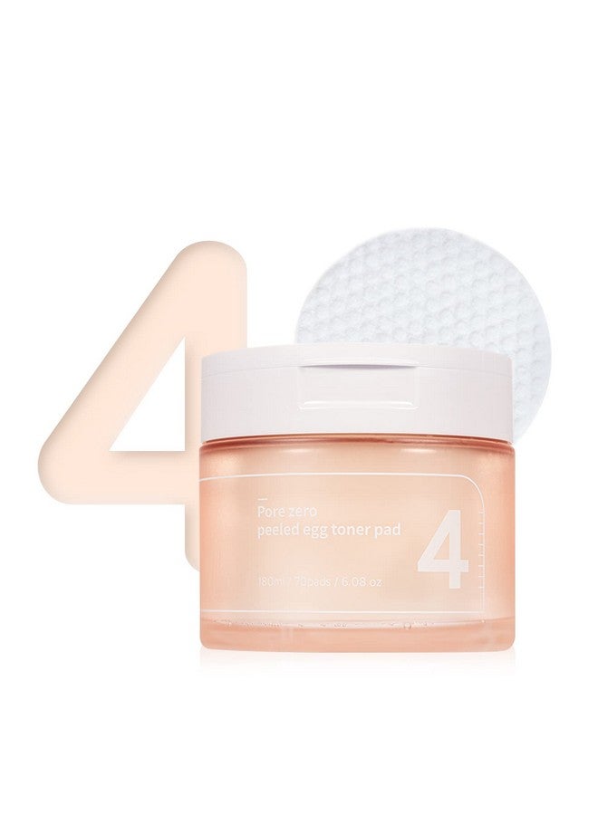 No.4 Pore Zero Peeled Egg Toner Pad ; Gentle Exfoliator Pha Lha Makeup Skin Prep Panthenol ; Korean Skin Care For Face 70 Pads 6.42 Fl.Oz