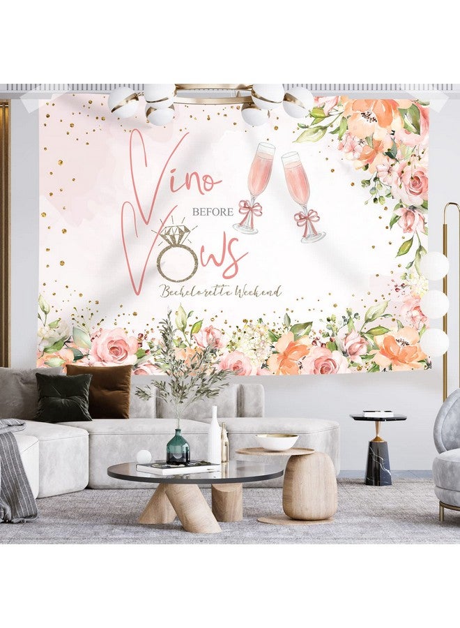 Vino Before Vows Bachelorette Weekend Backdrop For Parties Glitter Dots Flowers Ring Champagne Bride To Be Photography Background Bach Party Wedding Decorations Banner Photo Booth Props 7X5Ft