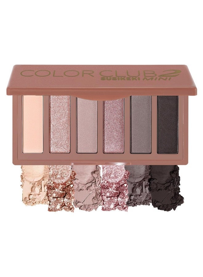 6 Colors Mini Naked Eyeshadow Makeup Palette Rosy Neutral Nude Eye Shadow Shimmer & Matte Make Up Pallet With Mirror Highly Pigmented Long Lasting Waterproof Travel Size Gift Kit 02