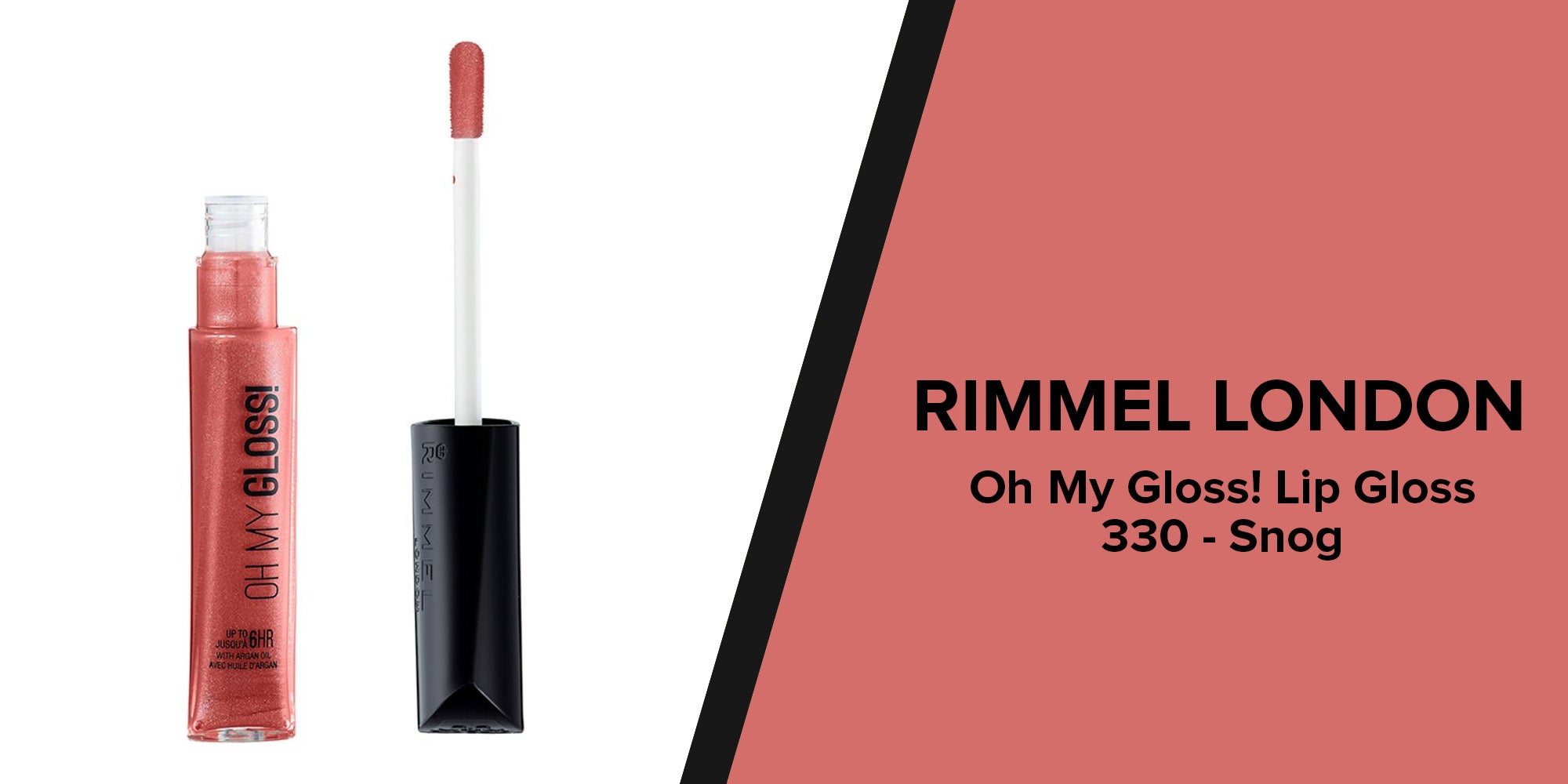 Oh My Gloss! Lip Gloss With Argan Oil 6.5 ml 330 Snog