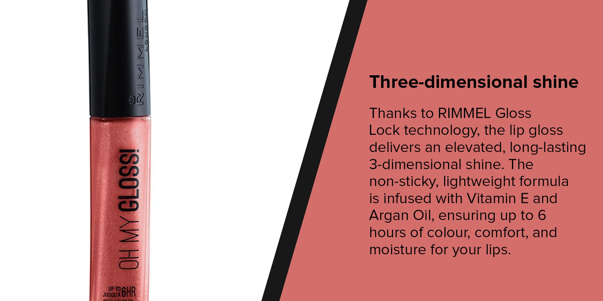 Oh My Gloss! Lip Gloss With Argan Oil 6.5 ml 330 Snog