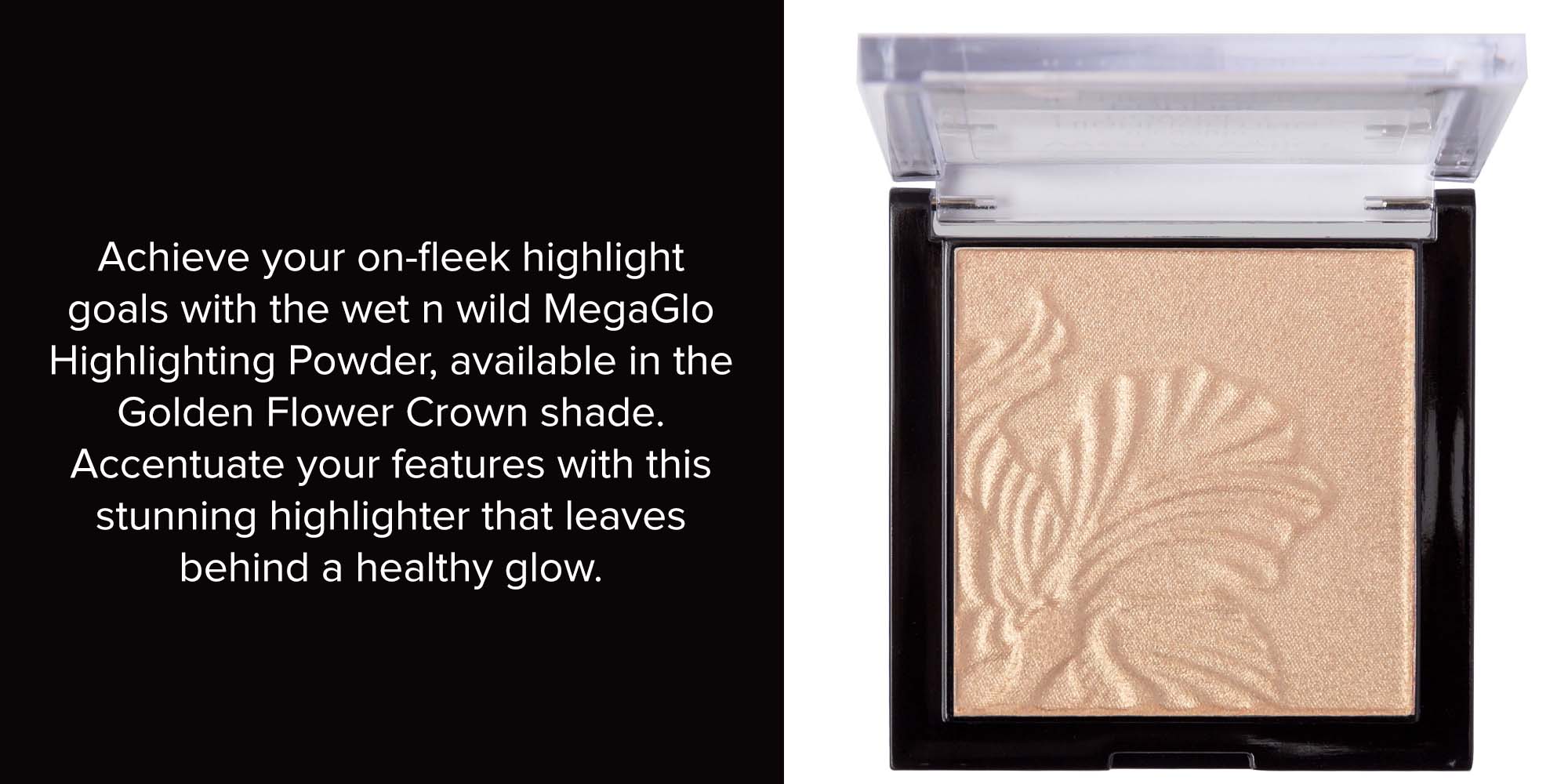 MegaGlo Highlighting Powder Golden Flower Crown