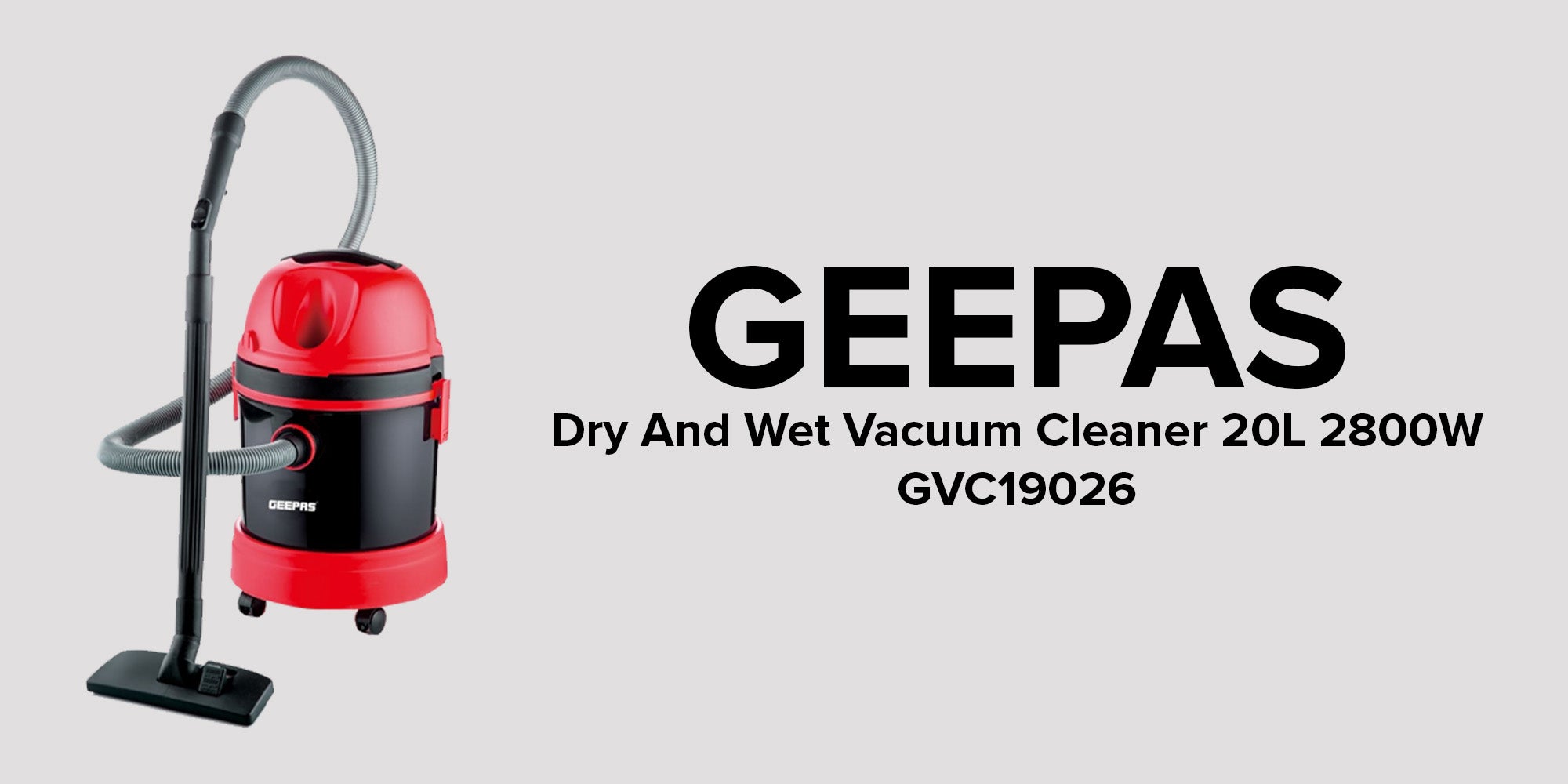 Wet and Dry Vacuum Cleaner 2800 W |18 L Tank Capacity, Powerful Copper Motor High Suction Power and Ergonomic Body, Blow Function | Includes Hose, Small Floor Brush, Service Tool and Extension Tube| Dust Full Indicator 360-Degree Turning and Special Wheels| 2 Years Warranty 18 L 2800 W GVC19026N Grey/Black