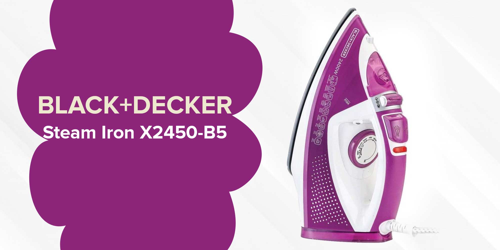 Steam Iron, Ceramic Soleplate, 2-Way Auto Shutoff, Variable Steam Control, Vertical Steam, Anti-Calc System, Self-Clean Function, 60g/min Boost, 320 ml 2400 W X2450-B5 Purple/White