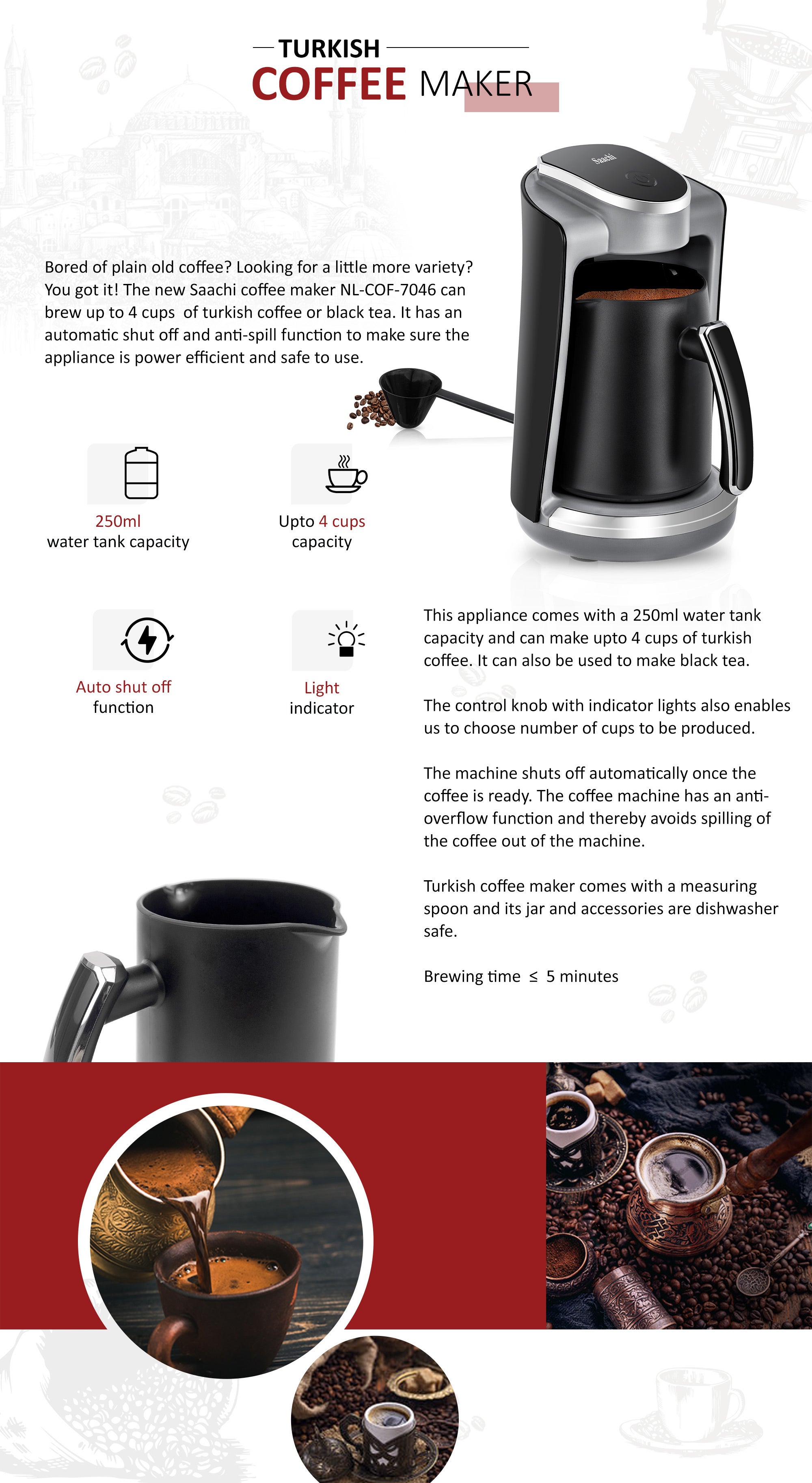 Turkish Coffee Maker Can Make Upto 4 Cups of Coffee in 5 Minutes or Less 250 ml 400 W NL-COF-7046-BK Black