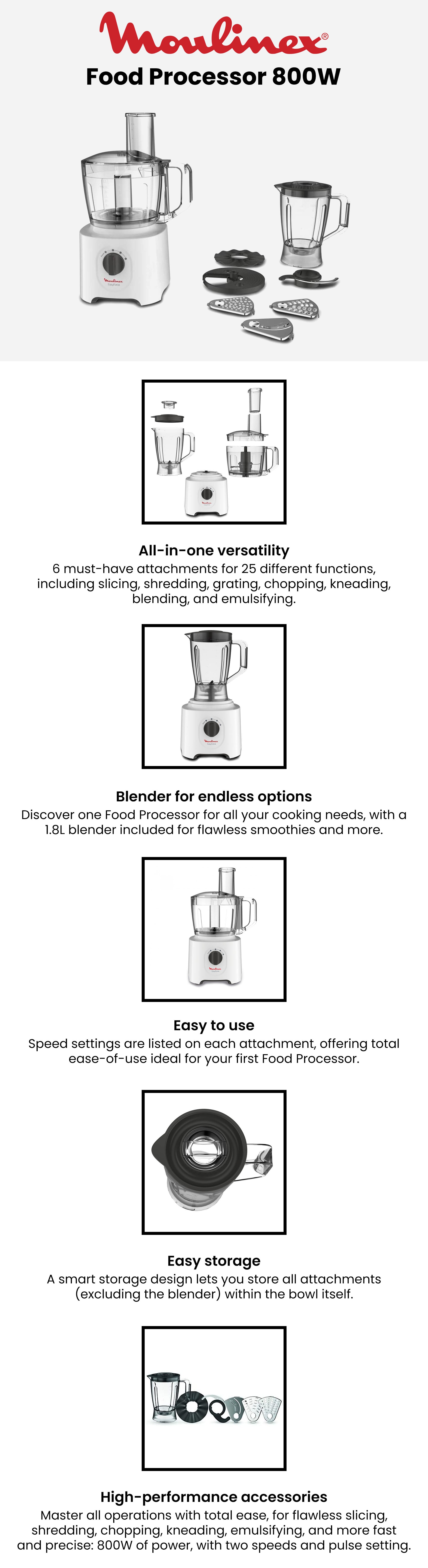 Food Processor | Easy Force Food Processor  | 800 W| 6 Attachments | +25 Different Functions | 2 Years Warranty 2.4 L 800 W FP247127 White
