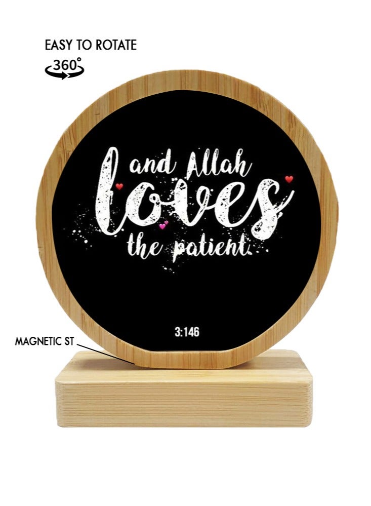 Protective Printed White Round Shape Wooden Photo Frame for Table Top And Allah Loves The Patient