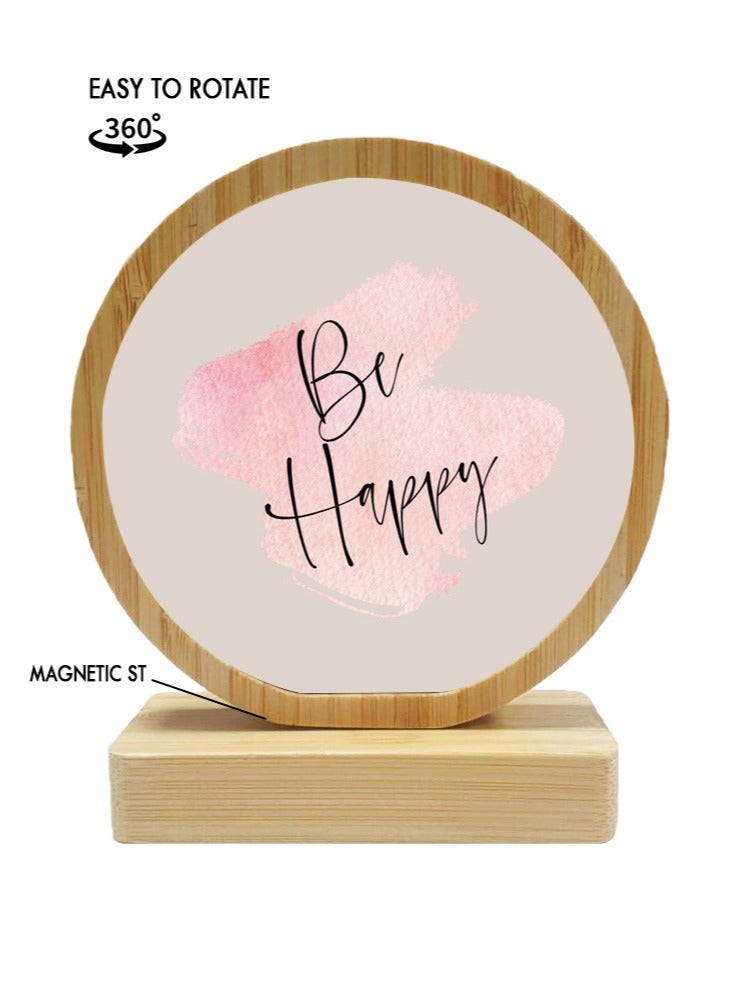 Protective Printed White Round Shape Wooden Photo Frame for Table Top Be Happy