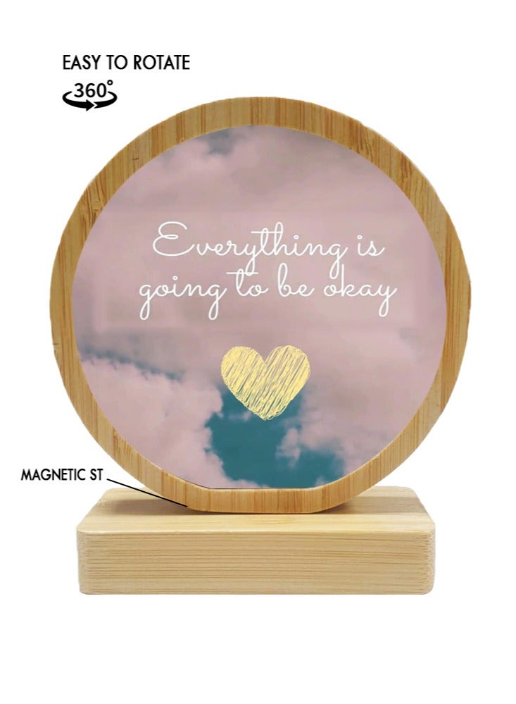 Protective Printed White Round Shape Wooden Photo Frame for Table Top Everything Is Going To Be Okay