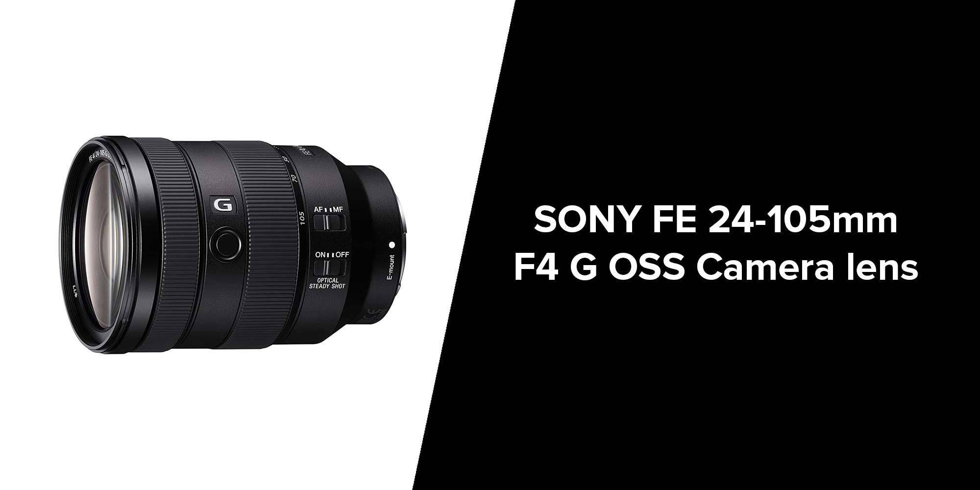 FE 24-105mm F4 G OSS Standard Zoom Lens, SEL24105G Black