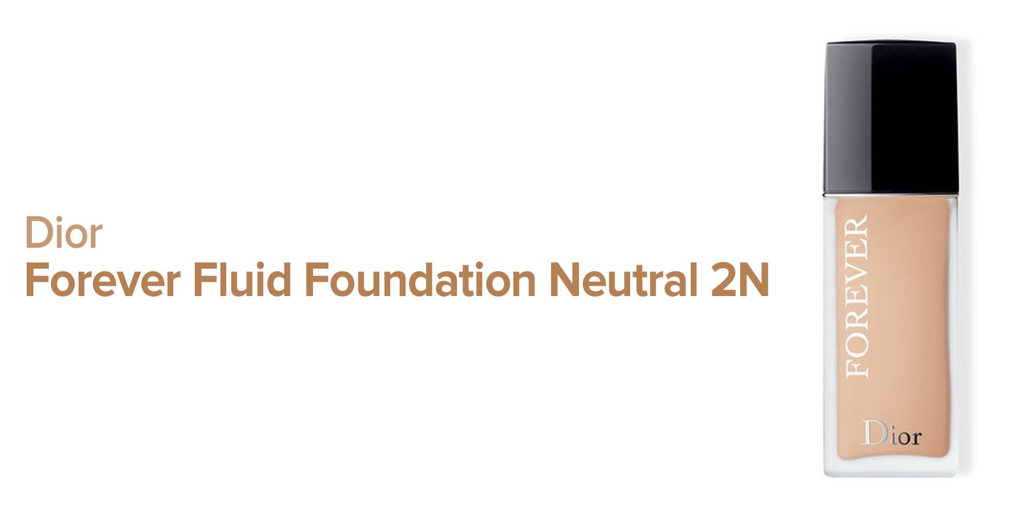 Forever Fluid Foundation Neutral 2N