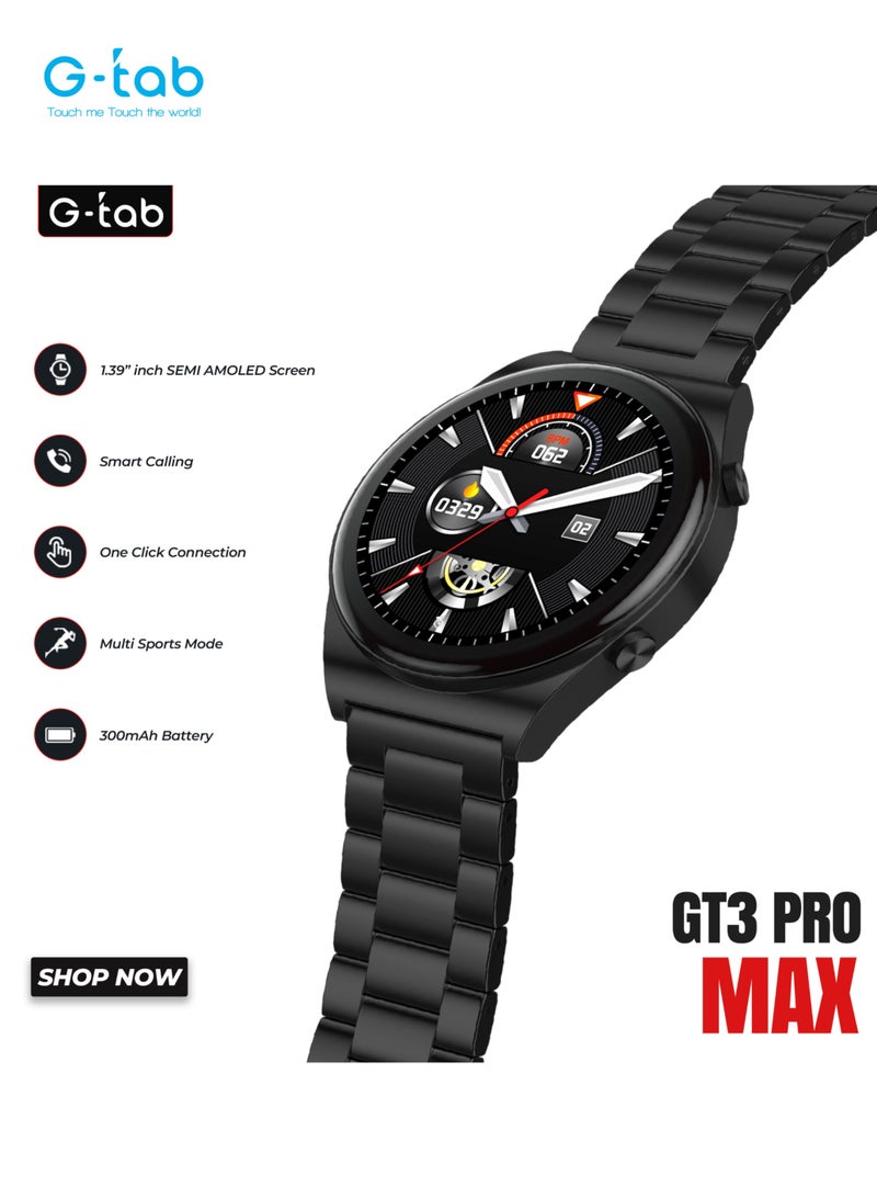 G-Tab GT3 Pro Max smartwatch/1.39 Inches Semi Amoled/IP68 Waterproof/One Click Connection/300 mAh Battery/Health monitoring/Multi sport Mode/ 1 Year Warranty