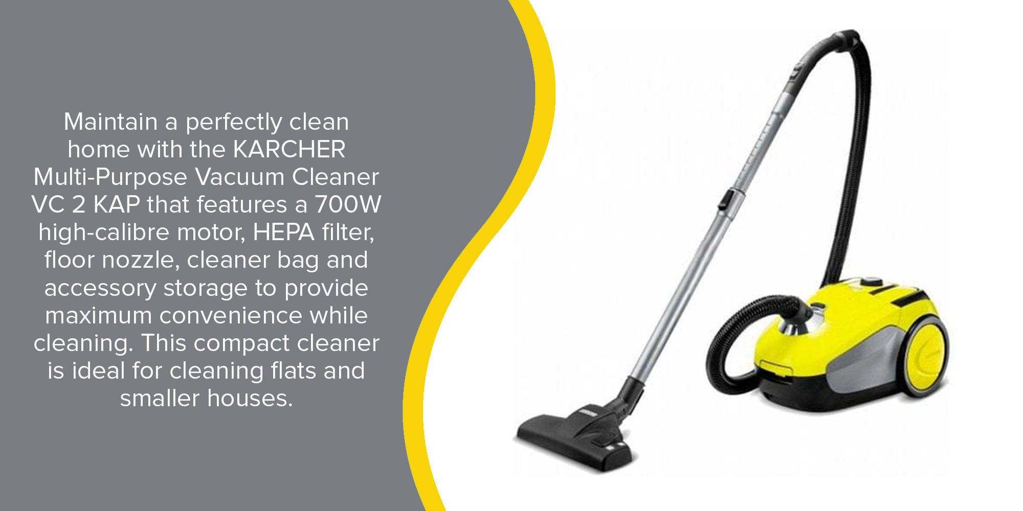 Multi Purpose Vacuum Cleaner 2.8 L 700 W VC 2 KAP Yellow/Black