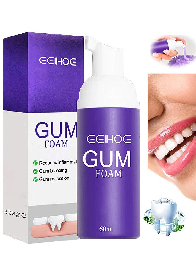 Gum Treatment Foam, Teeth Whitening Mousse, Deep Stain Cleaning Gum Treatment Foam, Gum Treatment Foam Deeply Cleaning Gums Stain Removal Reduce Yellowing 60ML