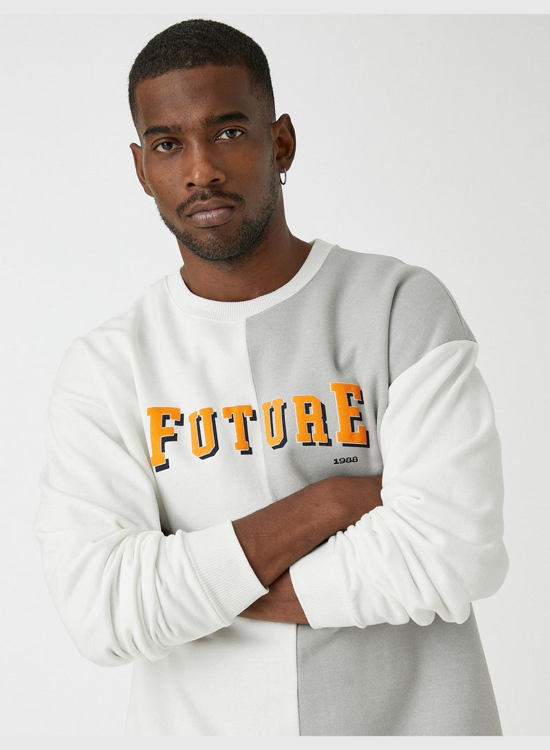 Slogan Printed Sweatshirt Crew Neck