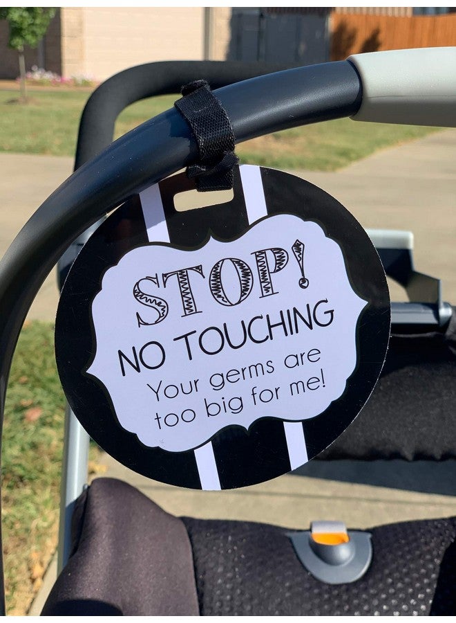 Black And White Stop No Touching Baby Car Seat Sign Or Stroller Tag Cpsia Safety Tested