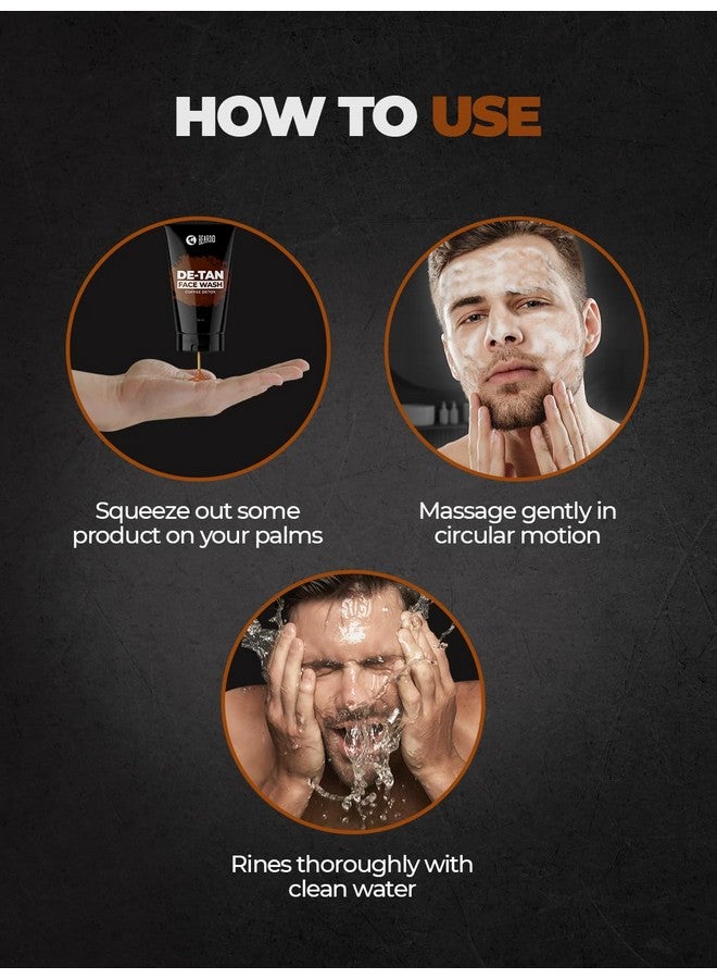 Detan Facewash For Men 100 Ml ; Tan Removal Oil Control Facewash For Men ; Coffee Detox Relieves Skin Inflamation & Sunburn 3.4Fl Oz
