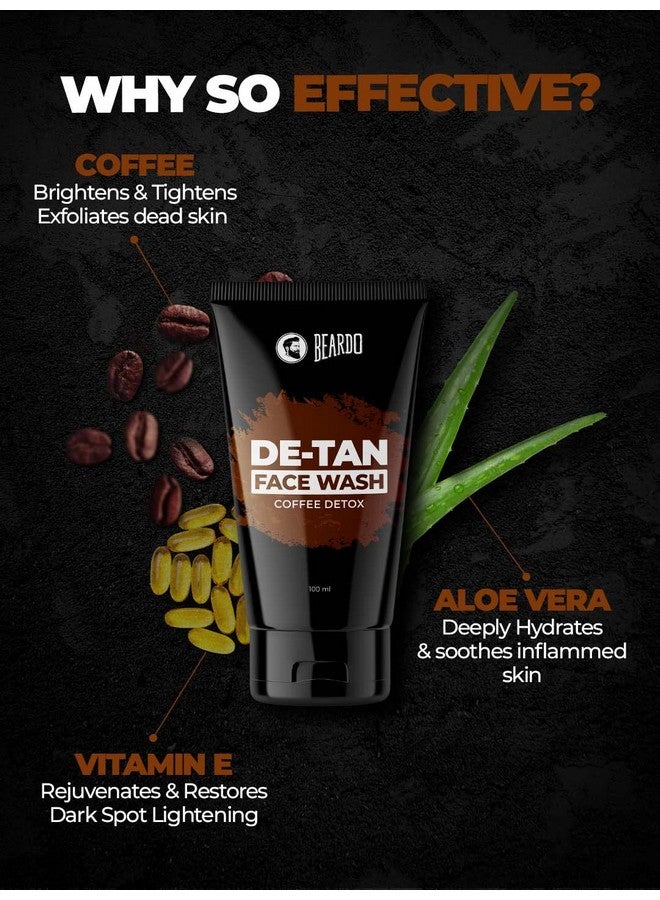 Detan Facewash For Men 100 Ml ; Tan Removal Oil Control Facewash For Men ; Coffee Detox Relieves Skin Inflamation & Sunburn 3.4Fl Oz