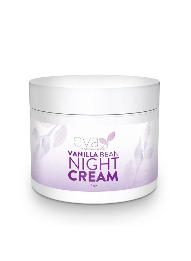 Vanilla Bean Night Repair Cream  Green Tea & Vitamin E Face Night Cream For Smoother Softer Skin While Reducing Wrinkles And Fine Lines Anti Aging  Moisturizer For All Skin Types  2 Oz