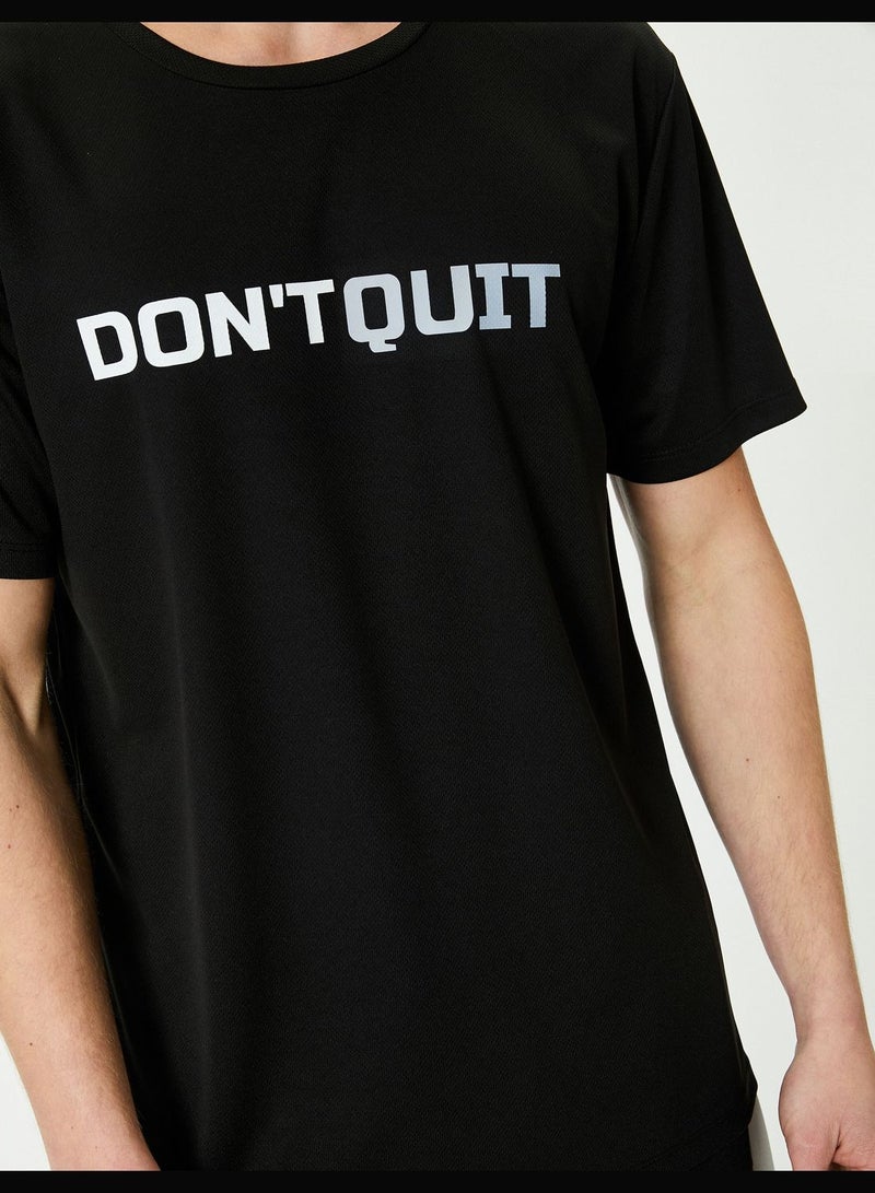 Slogan Printed Sport T-Shirt