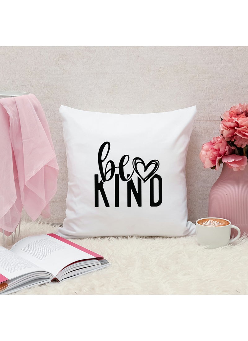 Be Kind Quotes Personalized Pillow, 40x40cm Decorative Throw Pillow by Spoil Your Wall