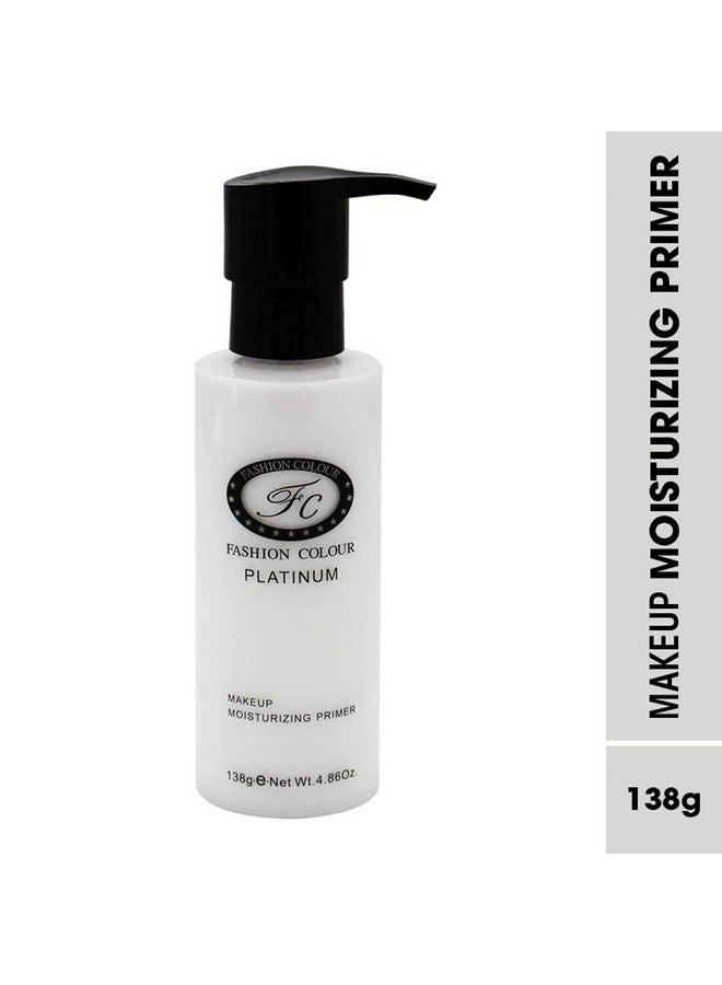 Platinum Makeup Moisturizing Primer Skin Hydrating & Moisturising Oil Free Formula Weightless Texture For Flawless Base Smooth & Long Lasting Makeup Winter Essential 135Ml